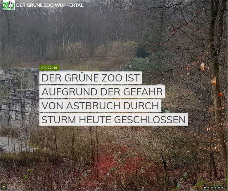 Screenshot der Microsite der Stadt Wuppertal "www.zoo-wuppertal.de" vom 9. März 2019: Der Grüne Zoo ist aufgrund der Gefahr von Astbruch durch Sturm heute geschlossen